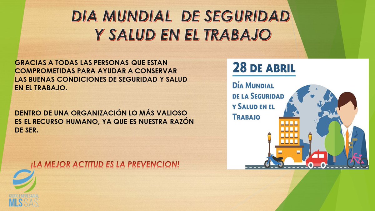 mlscol's tweet photo. Grupo Empresarial MLS, comparte la celebración del Dia Mundial de la Seguridad y Salud en el Trabajo, felicitando a los colaboradores que tienen esta gran misión de prevenir y controlar los riesgos en los lugares de trabajo y ayudan a que las empresas sean más productivas. https://t.co/66bY8ixLST