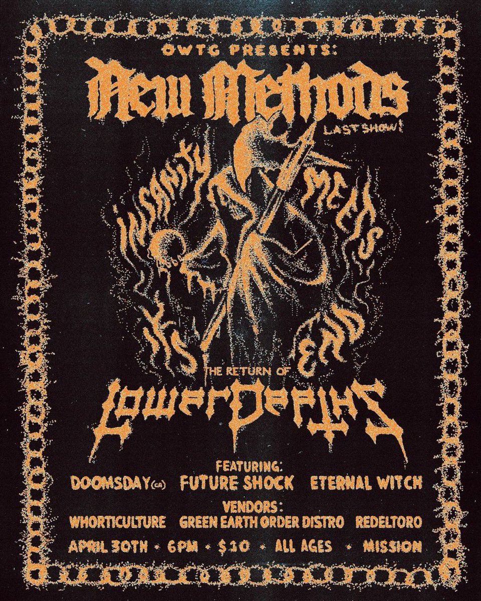 NewMethodsHC's tweet image. 2 more days til our last show 🔥 ⚔️ 🔥 Come bang heads with us one last time and witness the return of our boys in @lowerdepthscult