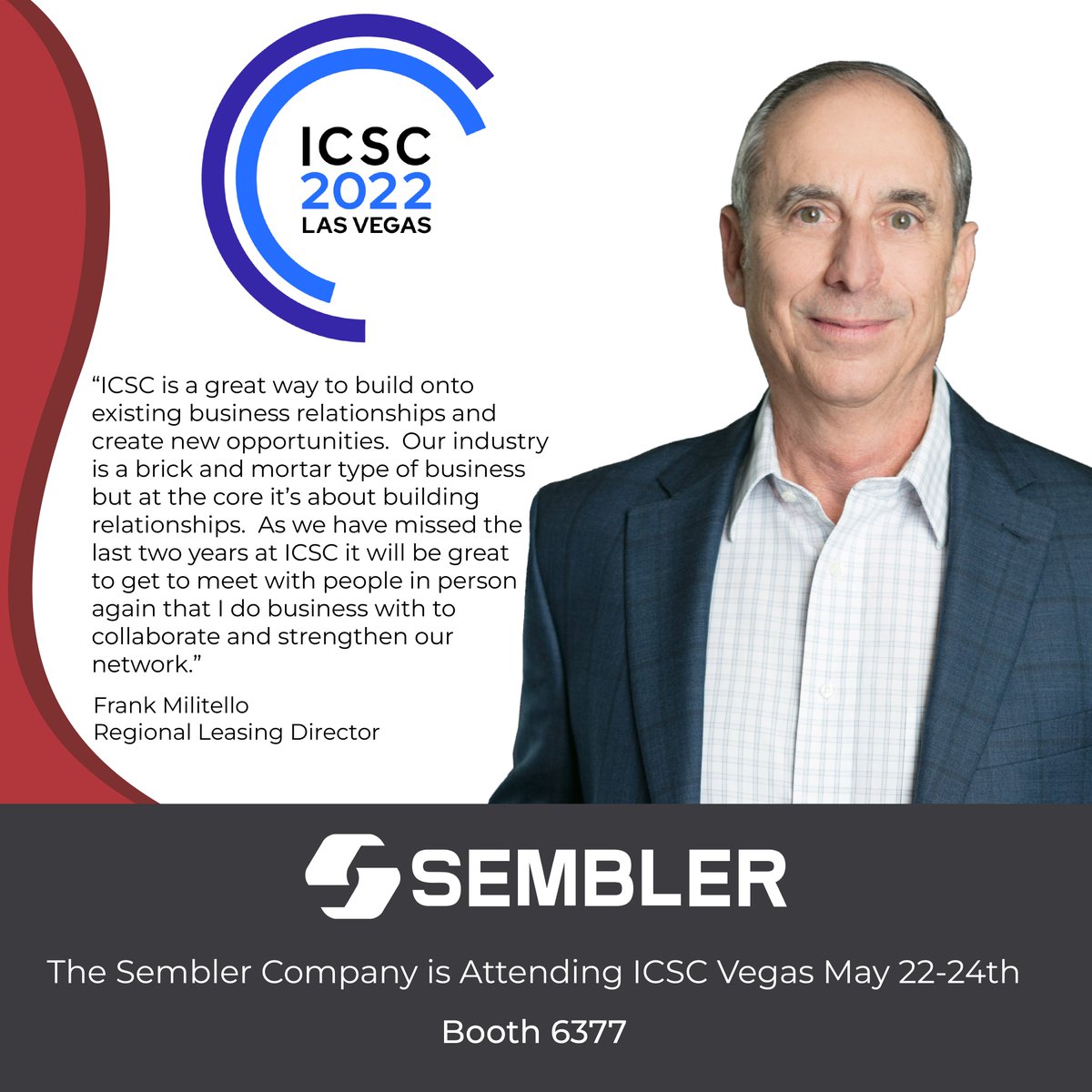 Meet with Frank Militello at ICSC Vegas!  

#thesemblerco #sembler #icsc #realestate #retail #development #shoppingcenter #lasvegas #vegas #convention