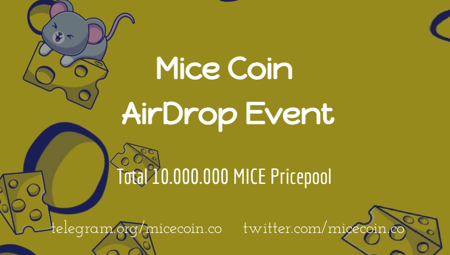 micecoin_co's tweet photo. 🎁 Total 10.000.000 MiceCoin AirDrop

✔️ RT + Follow me from Twitter
✔️ Tag 3 friends in the comments
https://t.co/eytiK4UO6d
✔️ Join Telegram group
https://t.co/ihin3Q5fq3
✔️ Fill the form
https://t.co/H3a4JgMIAJ 

🍀 Good Luck
#micecoin #airdrop #Binance #dogecoin #ElonMusk #cz https://t.co/vjfGL31HwI