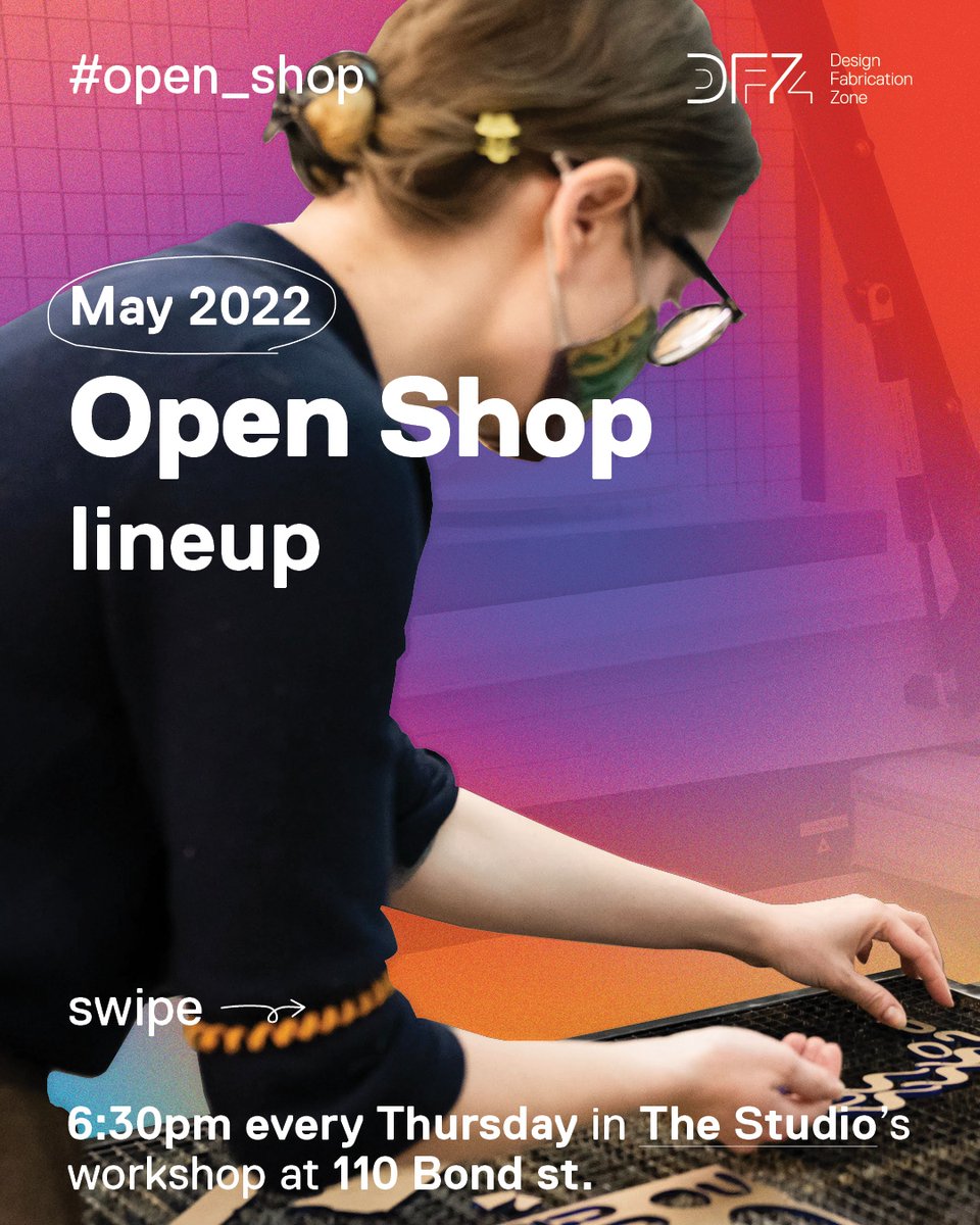 DesignFabZone's tweet photo. WELCOME TO OPEN SHOP - IDENTITY DRIVEN FABRICATION ACCESS EVERY THURSDAY 6:30-8:30PM @ The Studio Workshop 110 Bond St. Join the DFZ on the Thursday(s) of the month you Identify with Thurs 1. BIPOC | 2. All Access | 3. Women Identifying  | 4. 2SLGBTQ+ 
1st come 1st serve. cap 16 https://t.co/QgCu0F45Ys