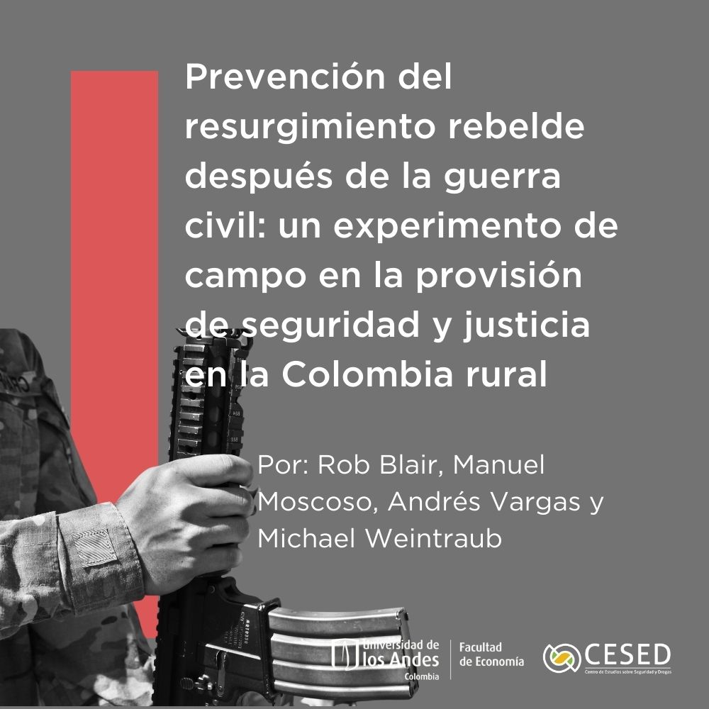 ¿Cómo pueden los estados recuperar la gobernanza en zonas que durante el conflicto eran controladas por grupos armados? En este documento, el profesor <a href="/miweintraub83/">Michael Weintraub</a> junto con <a href="/robert_a_blair/">Rob Blair - robertblair.bsky.social</a>, <a href="/ManuelMoscosoR/">Manuel Moscoso Rojas</a> y <a href="/avargascastillo/">Andres Vargas</a>, abordan este asunto.