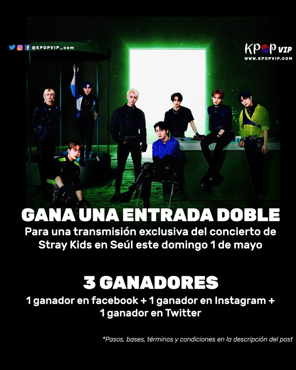 KPOPVIP_com's tweet photo. 🎟️ Gana una ENTRADA DOBLE para una transmisión del concierto de #StrayKids en Seúl

PASOS:
(1) Sigue a Kpopvip en Twitter: @KPOPVIP_com
(2) Dale RT a ESTE post
(3) Etiqueta UNA VEZ a la persona que invitarás al concierto 

*BASES: https://t.co/rmLtiZdnX5

#2ndWorldTour_MANIAC https://t.co/hYcVTJBOVY
