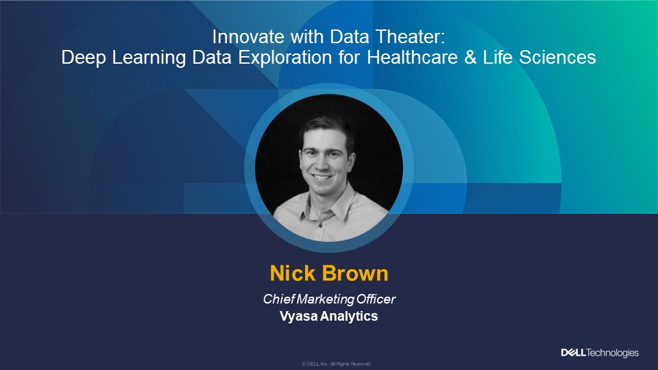 GoldenGerhard's tweet photo. Passionate about Healthcare &amp; Life Sciences? Visit the #DellTechWorld EXPO theater under Innovate with Data area on Tue, May 3rd at 4PM and hear from expert Nick Brown, Chief Marketing Officer at @VyasaAnalytics talk about Deep Learning Data Exploration #TransformHIT #IWork4Dell https://t.co/zpiBTc8SI4