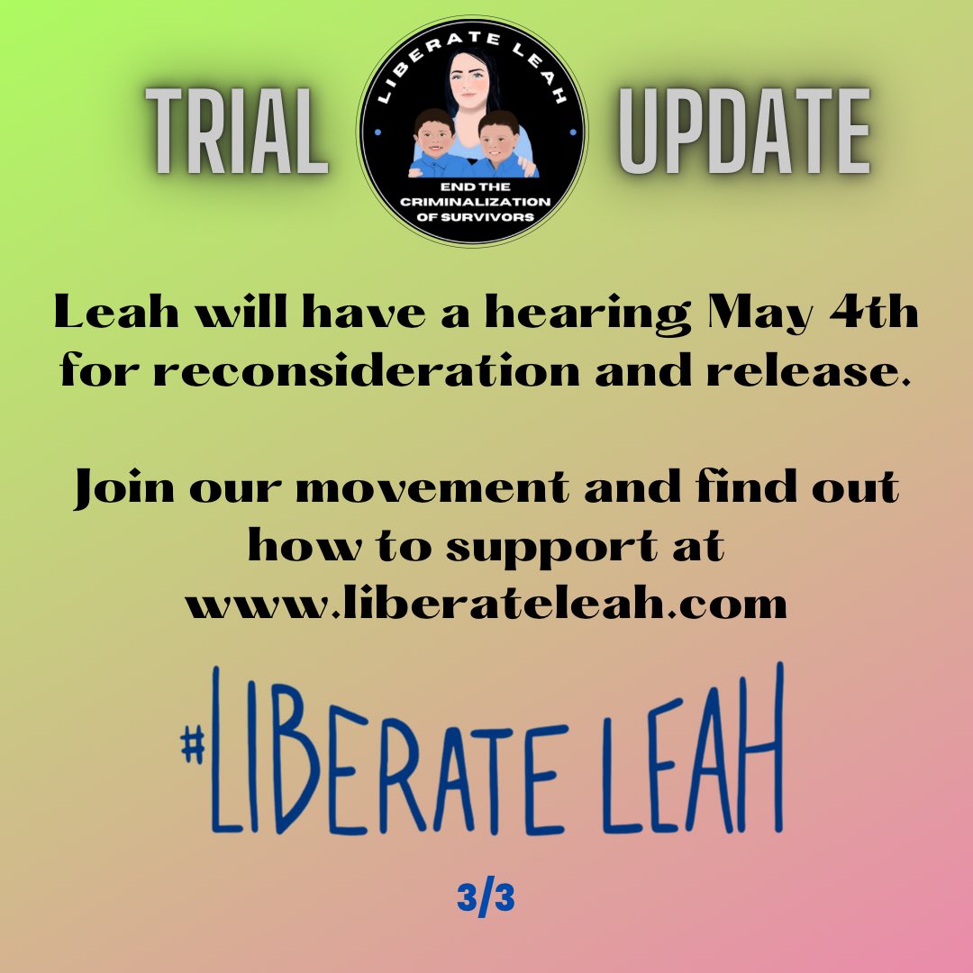 liberateleah's tweet photo. Leah is a survivor of DV facing a life sentence for defending herself from her abuser. She was taken into custody last week, stuck behind a $3 million bail, because of a press conference for her outside her trial. May 4th she has a hearing for reconsideration. We love you Leah. https://t.co/I2dJhqHJfm
