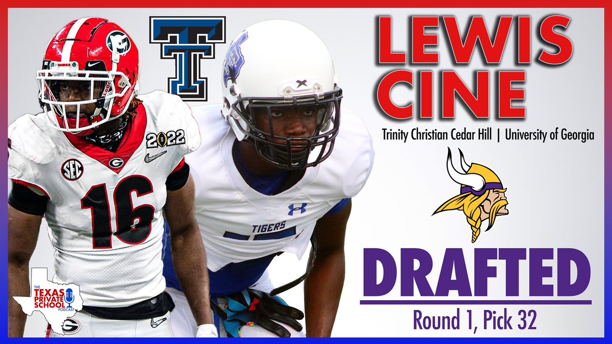 TXPSMedia's tweet photo. With the 32nd pick in the 2022 @NFLDraft the @Vikings select Lewis Cine.

Former Trinity Christian Cedar Hill standout was the National Championship Defensive MVP this year.

He joins Jaylen Waddle as a Texas private school athlete going in the first round in back to back years. https://t.co/uL6bQkNOvh