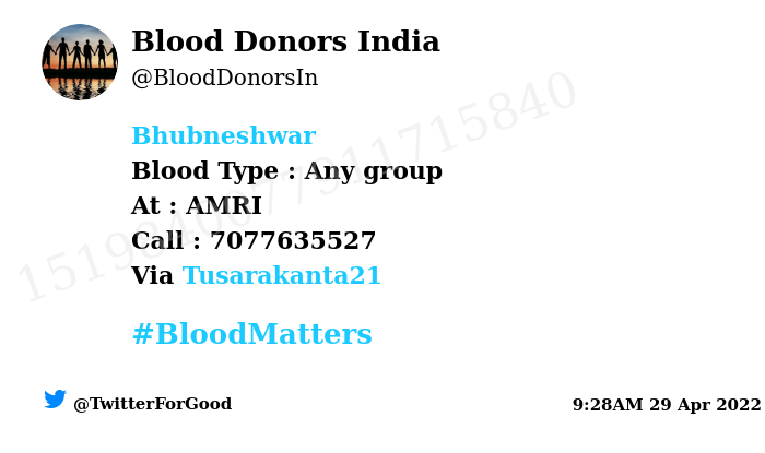 BloodDonorsIn's tweet photo. #Bhubneshwar
Need #Blood Type :  Any group
Number of Units : 4
Primary Number : 7077635527
Via: @Tusarakanta21
#BloodMatters
Powered by Twitter https://t.co/MgHdWzoJbG