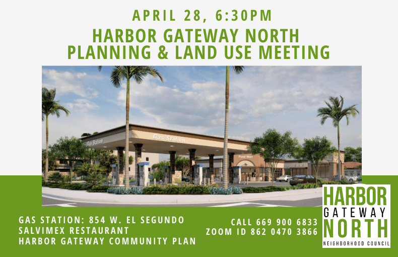 Join us: Planning &amp; Land Use Committee Thurs. April 28, 6:30 pm via Zoom. 

Gas Station: 854 W. El Segundo Blvd. 
SalviMex110 restaurant, 14118 S. Vermont Avenue
Updated Harbor Gateway Community Plan

Agenda: harborgatewaynorth.org/event/planning…
us02web.zoom.us/j/86204703866