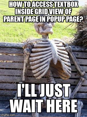 overflow_meme's tweet photo. How to access textbox inside grid view of parent page in popup page? https://t.co/iZjCORQESr #javascript #aspdotnet #domevents https://t.co/hlZddBNtin