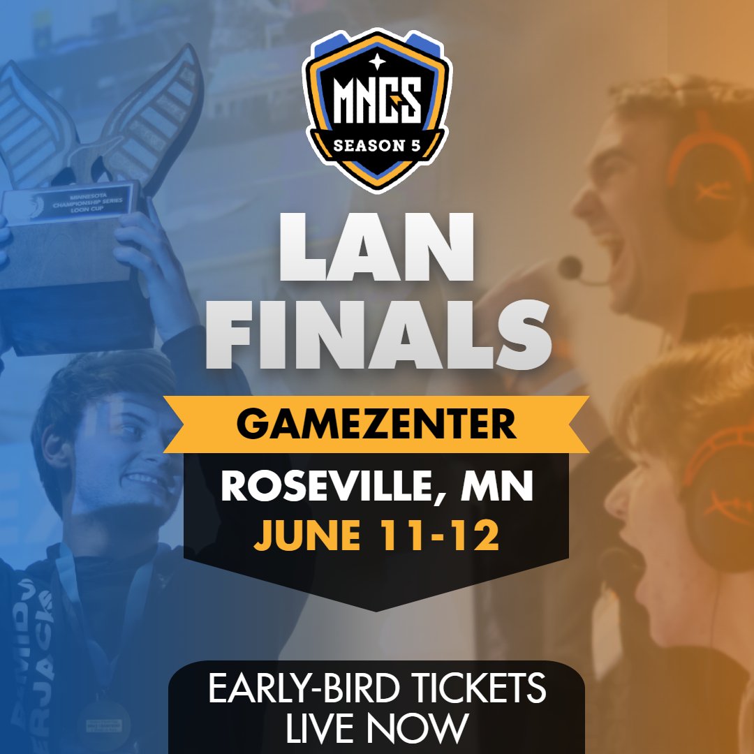 EARLY-BIRD TICKETS AVAILABLE NOW - LAN FINALS JUNE 11-12 Ticket Link in replies!