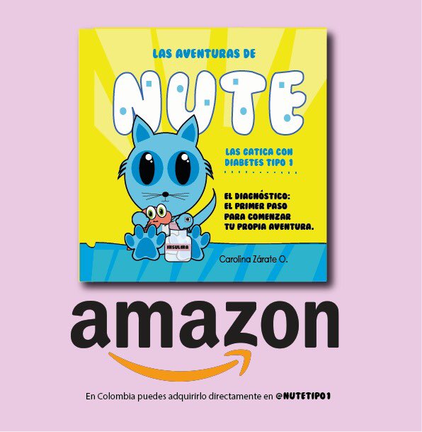 Carolina_tipo1's tweet photo. Ya pueden adquirir desde países fuera de Colombia el libro en tapa blanda de Nute, la gatica azul con #diabetestipo1 🌎😻
https://t.co/2DlBnHP2gz https://t.co/1bqnu2MN98