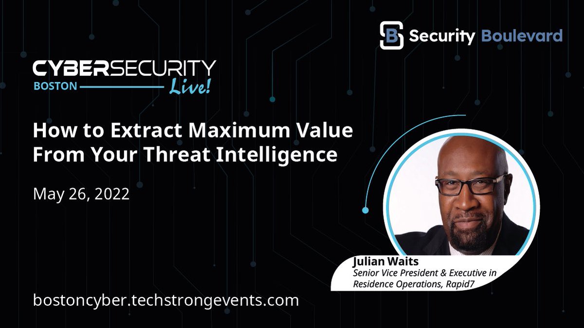 JulianWaits's tweet photo. I will be speaking at #CybersecurityLive! May 26 in Boston. Join me, @jjx @goldbe @ddkirsch and other experts for how-to's that will strengthen your organization's security posture. https://t.co/zGYz2gfSxK @TechstrongLive https://t.co/P4ZZWxdYwV