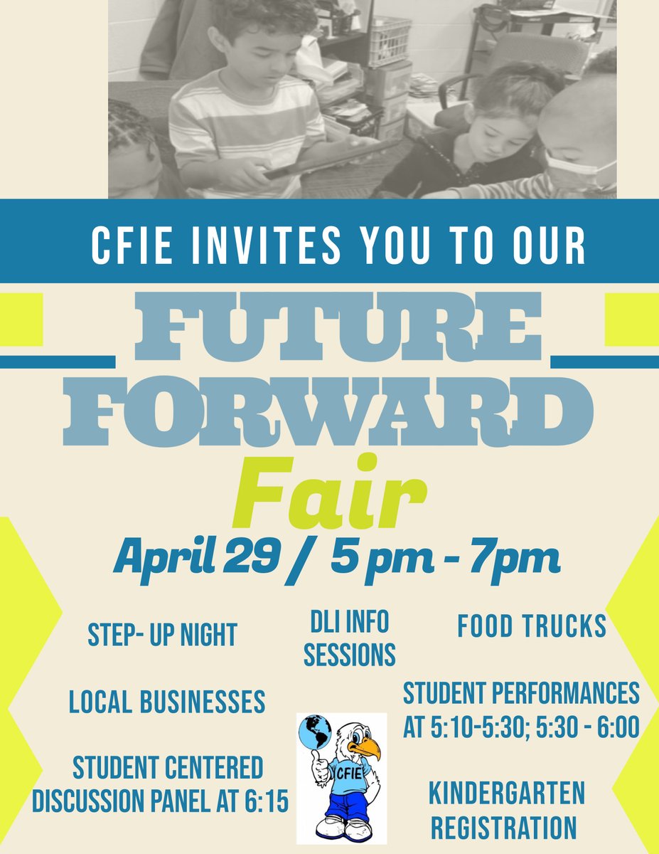 Analopez849's tweet image. See you tomorrow at 5 at the CFIE Future Forward Fair! We can&apos;t wait to share with you all the amazing things the CFIE community offers. @LIPEELE @EaglesCfie @cdalimonte @TeachWithGlobal @CRDOnslow #globaleducation