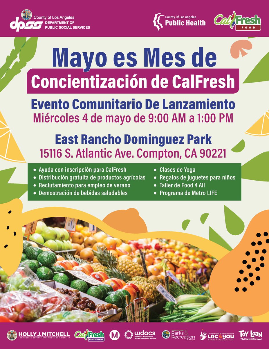 LACo_DPSS's tweet photo. ¡Mayo es el mes de #CalFresh! Venga a nuestro evento el miércoles. 4/mayo, 9 am-1 pm en East Rancho Dominguez Park en Compton. ¡Disfrute del sorteo de comida y juguetes y más!

#CFAM2022 #ElijaCalFresh #CalFreshPlus @HollyJMitchell @metrolosangeles @lapublichealth  @LACountyWDACS https://t.co/DQRb5MGyxx