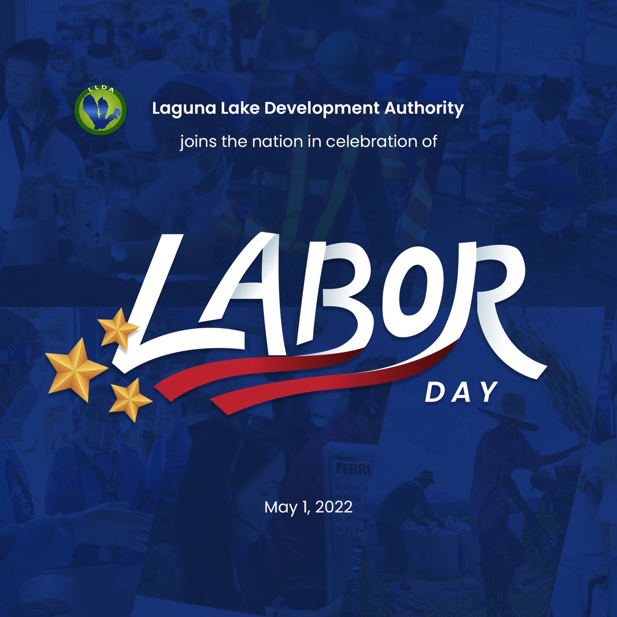 LLDAOfficial's tweet photo. Ang Laguna Lake Development Authority ay nagbibigay pugay sa lahat ng manggagawang Pilipino. https://t.co/mNXkf5vpOl