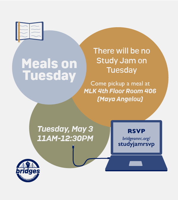 bridgesmrc's tweet photo. There will be no study jams on Tuesday, but we would still like to provide a meal for community members. Stop by MLK 4th Floor to pick up a meal!

#wearebridges #studentsofcolor #studentleaders #highered #BIPOC #Cal #berkeleypov #communitybuilding https://t.co/yK42fOZpF8