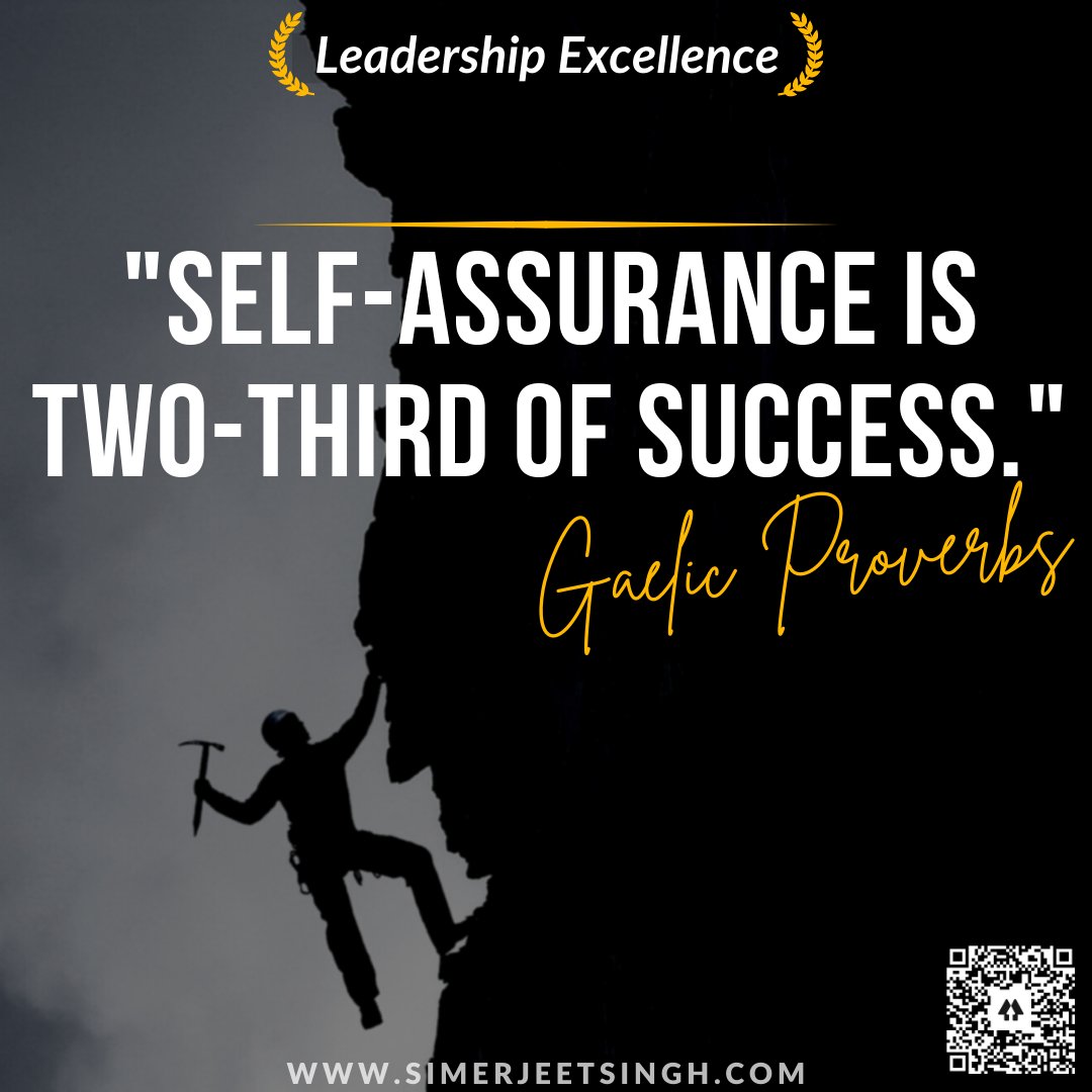'Self-assurance is two-third of success.'
~Gaelic Proverb
ow.ly/irsa50IOVyj

#QuotesThatInspire #Simerjeetsinghquotes #SelfAssurance #Success #GaelicProverb #SimerjeetSingh #QuotesToLiveBy #FridayMotivation #QuoteOfTheDay