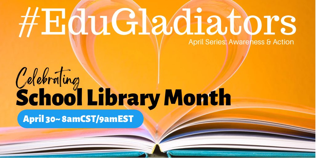 realtalkedu_'s tweet photo. ๐Join #EduGladiators SATURDAY as we wrap our April Series - Awareness & Action by celebrating #SchoolLibraryMonth! Tag your fav librarian!
#SciOfMathChat #TweetOC #OCTMChat #PAECTChat #RelationShift #InELearn #LeadersRead #SASKEdChat #WALEdChat #K12ArtChat #DitchBook https://t.co/wE5SB3JKWo