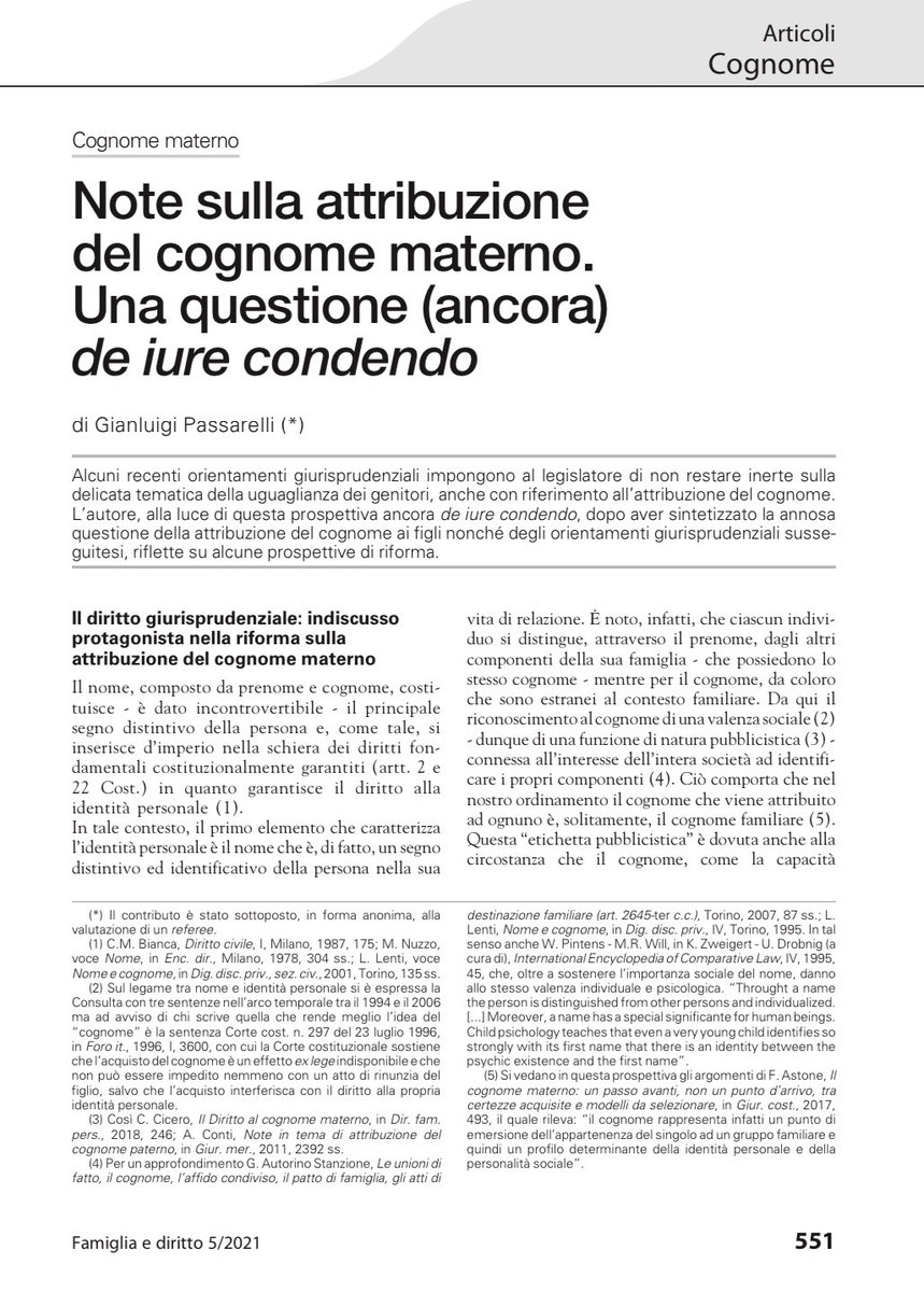 gianluigipas's tweet photo. Sul nr.5/2021 della rivista Famiglia e Diritto un mio articolo con cui auspicavo l’attribuzione del #cognome di entrambi i genitori, previa dichiarazione congiunta, al fine di garantire una parità uomo-donna, quindi, una uguaglianza morale e giuridica dei coniugi

@CorteCost https://t.co/zX5zQFKIBp