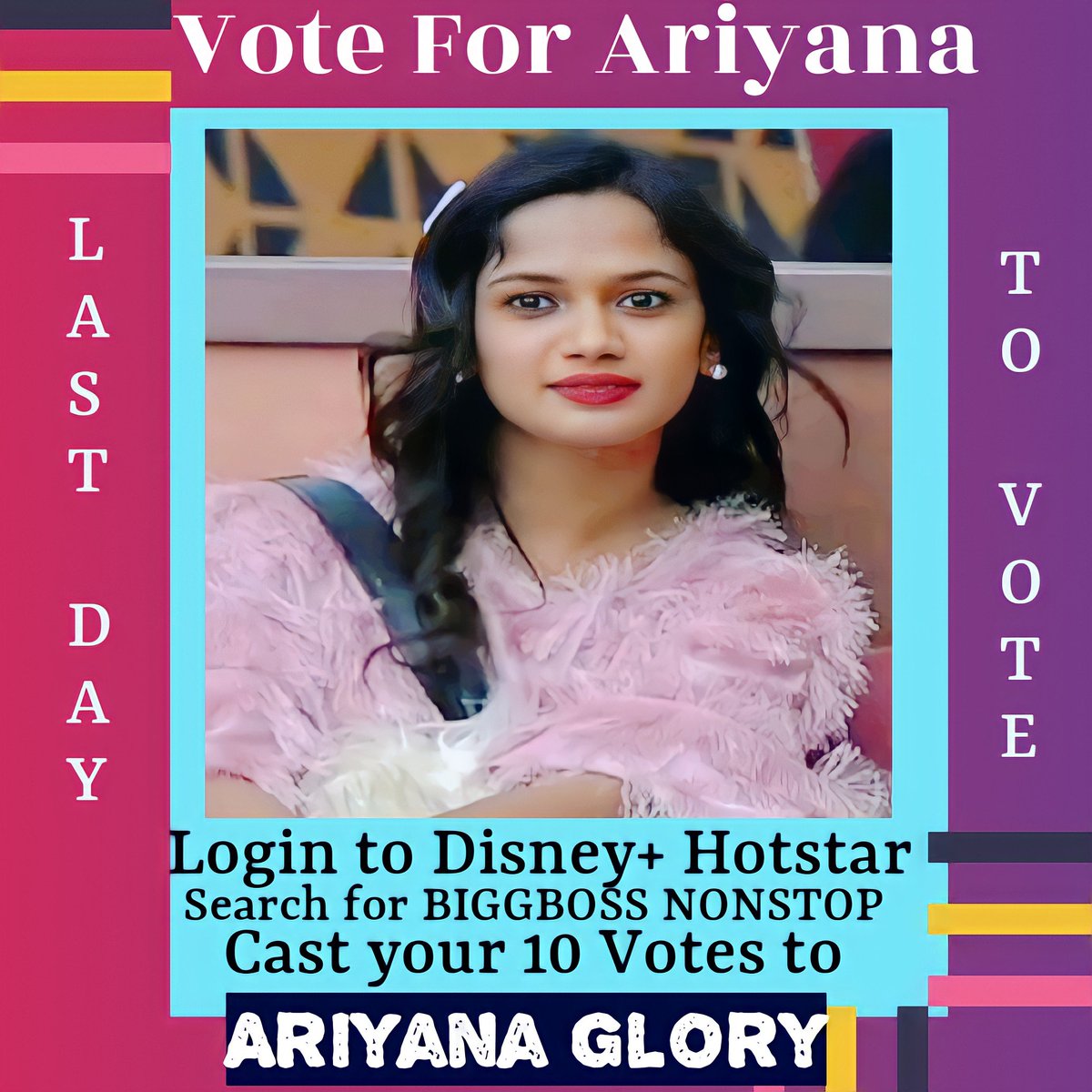 ariyana_bb4's tweet photo. LAST DAY TO VOTE ARIYANA
Every vote counts
 https://t.co/WJPgQPqKEN

Login to Disney + Hotstar APP
Search for BIGGBOSS NONSTOP
CAST YOUR FOR ARIYANA (10 Votes)

#ariyanaglory #ariyana #akhilsarthak #BindhuMadhavi #biggbossnonstop #BBUltimate #biggbossultimate #VoteForAriyana https://t.co/OOrWNqTFtT