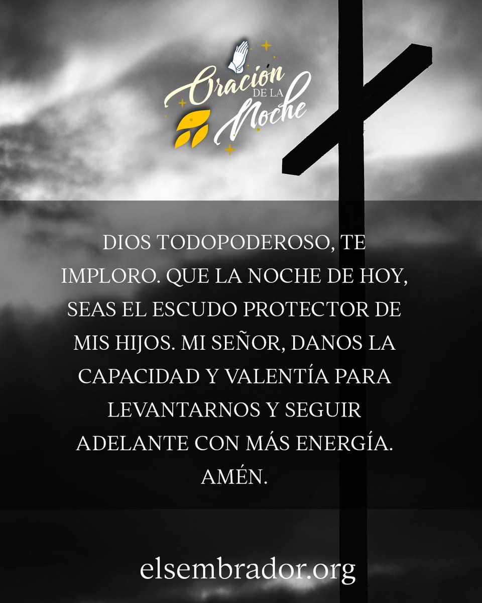 ElSembradorESNE's tweet photo. #oracióndelanoche #odln https://t.co/fr95tK1nQK