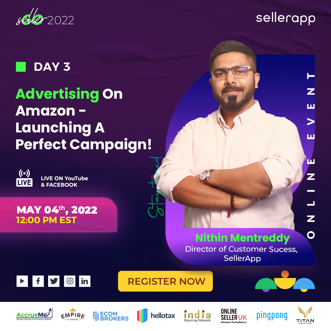 SellerApp_Inc's tweet photo. Hey everyone! Introducing @NithinMentreddy, Director of Customer Success at @SellerApp_Inc - the day 3 speaker of GoSeller 2022!🔥🔥🔥
Topic: Advertising On Amazon - Launching A Perfect Campaign!
⚡Register⚡: https://t.co/60xrT13cR5
#goseller2022 #amazonwebinar https://t.co/BaBzQ3IxrS