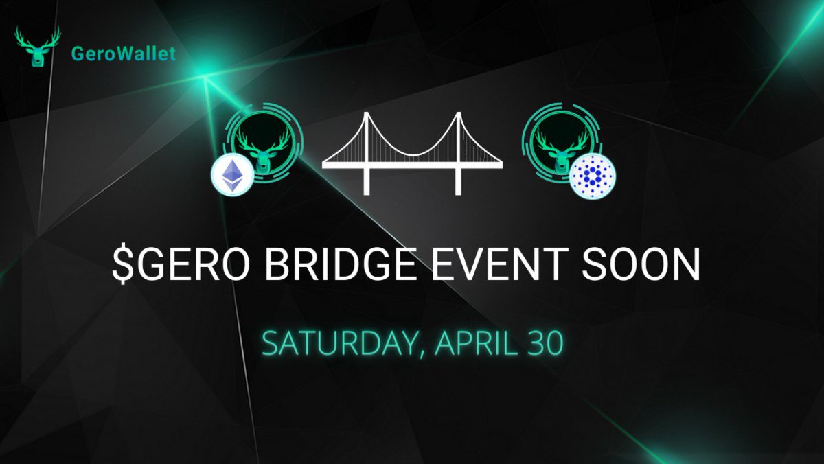GeroWallet's tweet photo. It's happening!

The bridge will be live to transfer $GERO tokens from Ethereum to Cardano on Saturday April 30th.

More details to follow. https://t.co/g2pjto00RR