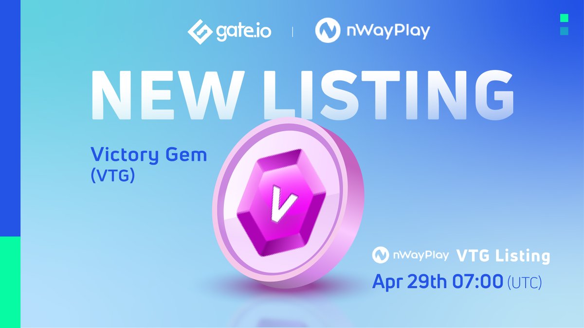 Gate_Launch's tweet photo. 🔥https://t.co/a1d9vDdxRr New Listing: @nWayPlayNFT🔥

Trading Pair: #VTG / #USDT
Trading Starts: April 29th at 07:00(UTC)

Trade: https://t.co/NGKNkPwvr9
Details: https://t.co/ok6Z9ABd16

#Gateio #Newlisting #Startup #crypto https://t.co/MAqRsYs01u