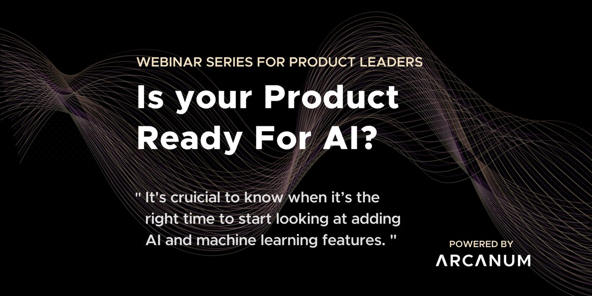 Our upcoming webinars answer the two biggest questions we are hearing from AI curious Product Leaders at the moment:

Is my product ready? bit.ly/3voYkGm
Is my company ready? bit.ly/3vn8ZBf

Get your free tickets using the links above 👆

#AI #ML #productleader