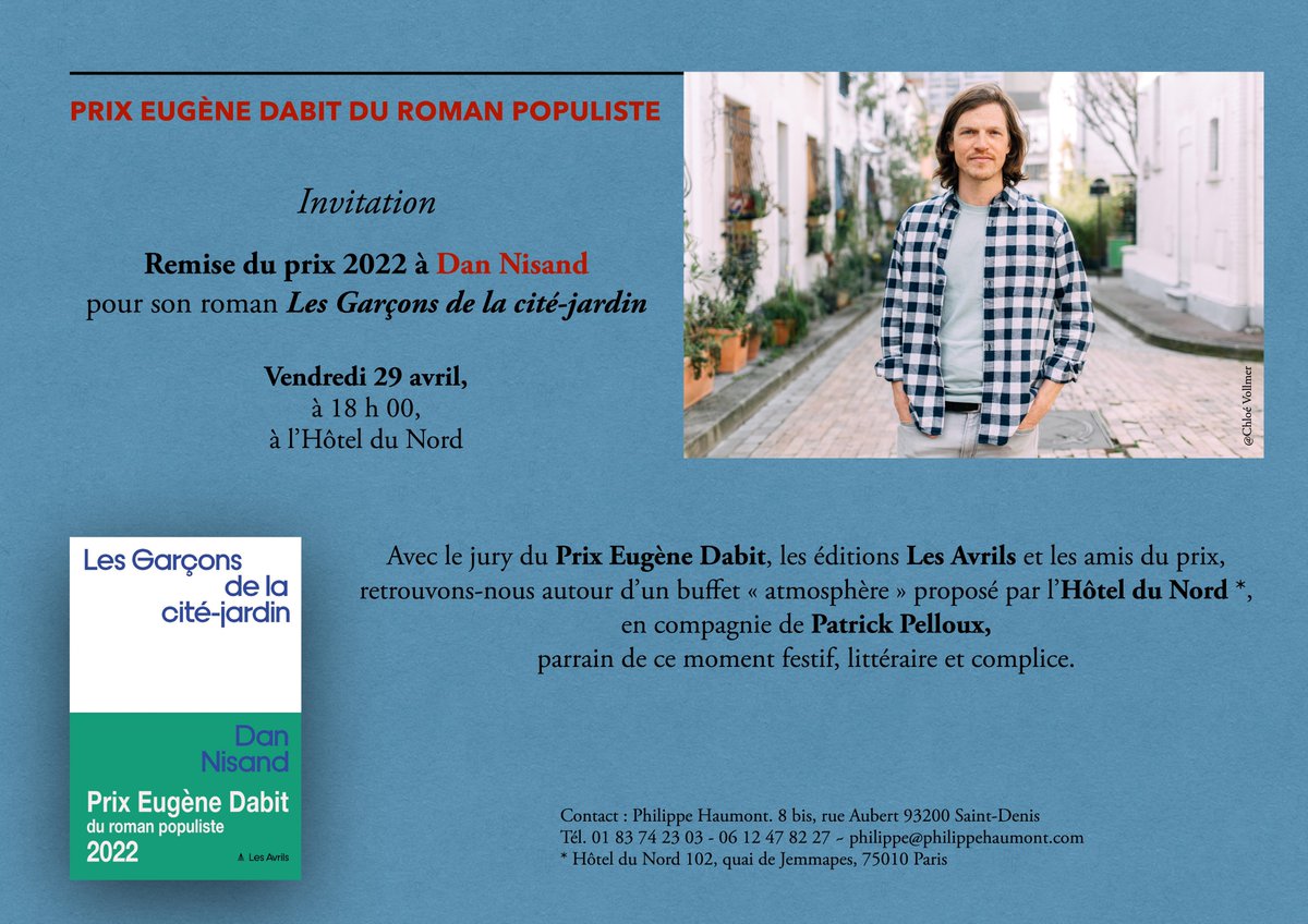 JulieBacques's tweet photo. Ce soir à l'Hotel du Nord remise du prix Eugène Dabit ! Venez nombreux!
@LesAvrils #prixeugenedabit #dannisand #lesgarconsdelacitejardin https://t.co/PE8BzQyDO9