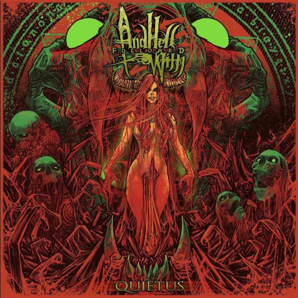 pregonermetall's tweet photo. AND HELL FOLLOWED WITH (Estats Units) presenta nou àlbum: "Quietus" #Deathcore #MelodicDeathMetal #AndHellFollowedWith #EstatsUnits #NouÀlbum #Abril #2022 #Metall #Metal #MúsicaMetal #MetalMusic https://t.co/1M604uipYZ