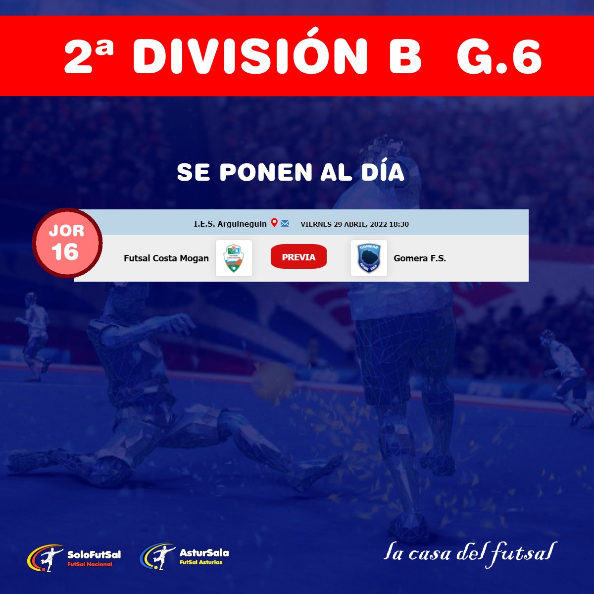 Solo-FutSal (@solofutsal_) on Twitter photo 🟥 SEGUNDA DIVISIÓN B FUTSAL
🏆 GRUPO 6️⃣ 📆 JOR.29
📈 HORARIO
solo-futsal.es/2-division-b-r…
#2Bfs #2Bfs6 #Futsal #SoloFutSal
<a href="/GomeraCFS/">Gomera Fútbol Sala</a> <a href="/IberiaToscal/">Tenerife Iberia Toscal 🦁🏴</a> <a href="/LasCuevecitasFS/">Las Cuevecitas F.S.</a> <a href="/CDSalesianosCDS/">SALESIANOS FERRETERÍA ACENTEJO TENERIFE</a> <a href="/ATerorfutsal/">El Pino - Los Álamos⚽️🏀🤸🏻♀️🤼♂️🧗🏻♂️</a> <a href="/BugedoFS/">Bugedo Fútbol Sala</a> 🟥 SEGUNDA DIVISIÓN B FUTSAL
🏆 GRUPO 6️⃣ 📆 JOR.29
📈 HORARIO
solo-futsal.es/2-division-b-r…
#2Bfs #2Bfs6 #Futsal #SoloFutSal
<a href="/GomeraCFS/">Gomera Fútbol Sala</a> <a href="/IberiaToscal/">Tenerife Iberia Toscal 🦁🏴</a> <a href="/LasCuevecitasFS/">Las Cuevecitas F.S.</a> <a href="/CDSalesianosCDS/">SALESIANOS FERRETERÍA ACENTEJO TENERIFE</a> <a href="/ATerorfutsal/">El Pino - Los Álamos⚽️🏀🤸🏻♀️🤼♂️🧗🏻♂️</a> <a href="/BugedoFS/">Bugedo Fútbol Sala</a>