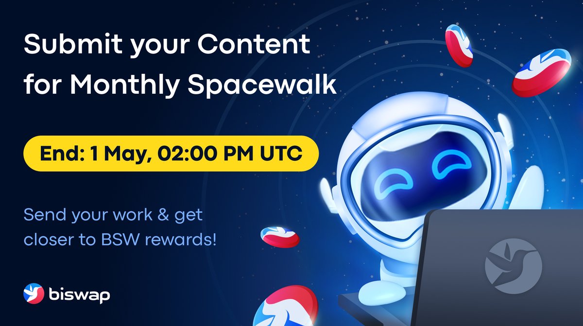 Biswap_Dex's tweet photo. 🚀Monthly Spacewalk Reminder🚀
     48H Left to Submit Content!
 
Create content about @Biswap_Dex &amp; earn $BSW:
https://t.co/ClHWLDnjSU
 
⏱ End: May 1 (02:00 PM UTC)
💎 Pool: $10K in BSW
 
Registration:
🛎https://t.co/xxYyQBfP3o
 
🚨Submit content here:
https://t.co/3P3ez9KRZp https://t.co/fz3vqdr1y3