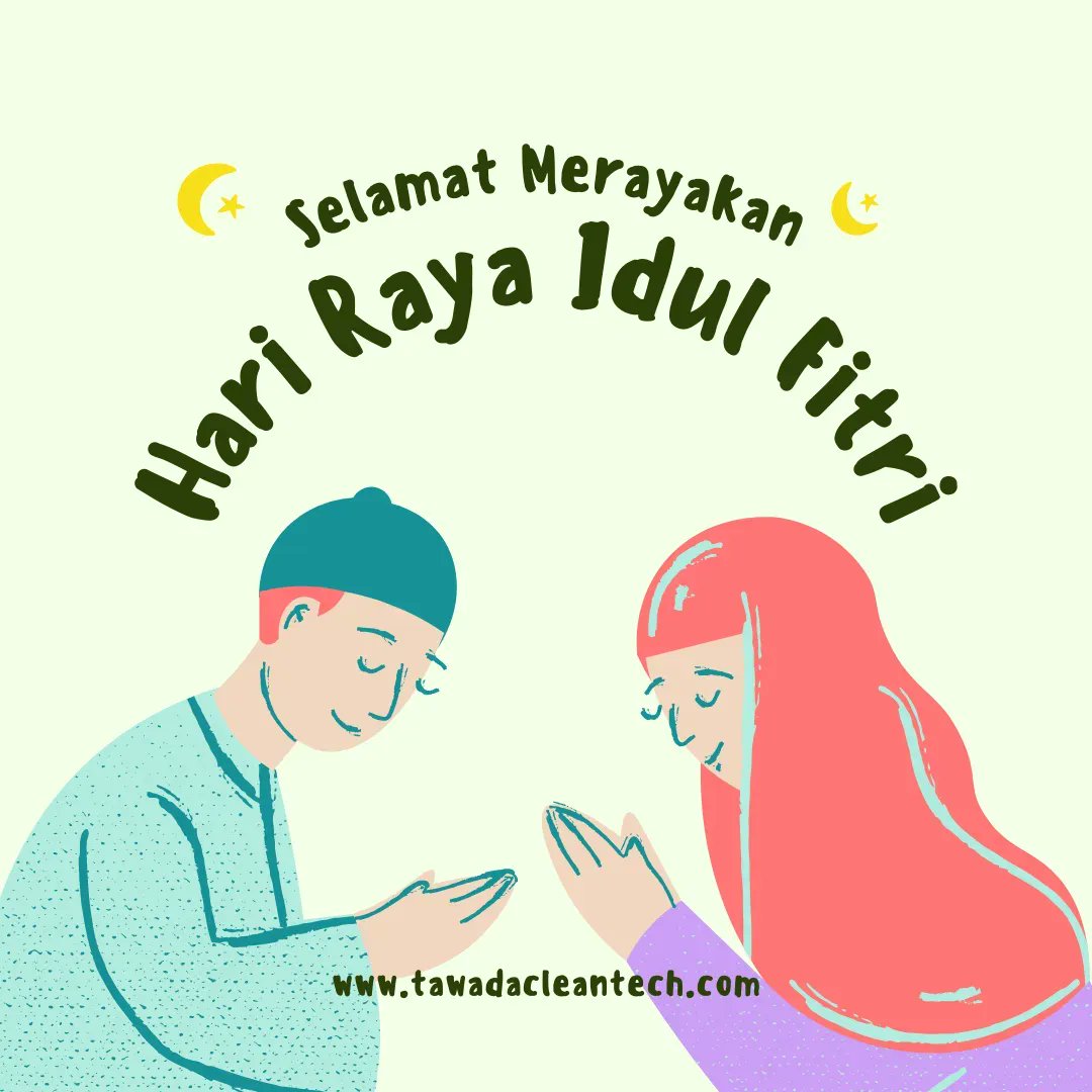 TawadaCleanTech's tweet photo. Selamat hari raya Idul Fitri 1443 H. Minal aidzin wal faizin. Semoga kita mendapatkan limpahan berkah dan nikmat-Nya. - segenap tim Tawada CleanTech https://t.co/C4tEmTNlSc
