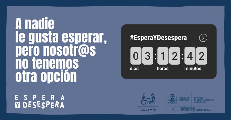 grumico1's tweet photo. "⌛ ¿Sabes qué están esperando miles de personas con #discapacidad en España?

Pronto lo descubriremos... ✋ #EsperaYDesespera" https://t.co/YDycgDpT6b