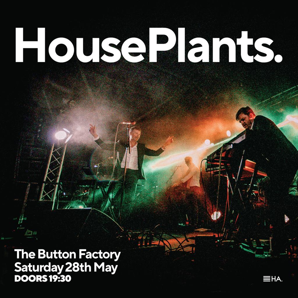 Tickets on sale now for our Dublin show on May 28th! eventbrite.ie/e/houseplants-…