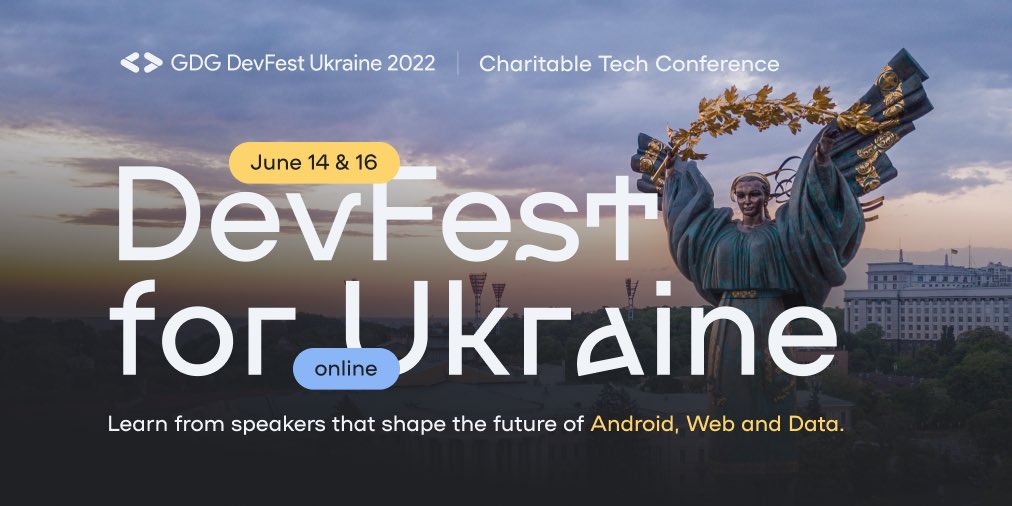 It is official! 
DevFest Ukraine unites again for a critical mission: to organize an unforgettable conference with top speakers and raise funds for Ukraine!

Tickets will be available soon!
Learn more: devfest.gdg.org.ua

#DevFestForUkraine #StandWithUkraine #dfua #DevFest22