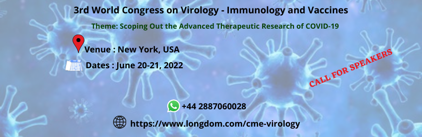 BellaMarck1's tweet photo. It is honour to invite all the Speakers to be participate in the  3rd World Congress on Virology-Immunology &amp; Vaccines which is going to be held during June 20-21, 2022 at New York, USA.
#Virologysummit #Immunologymeet #Callforspeakers #Submitabstract https://t.co/pEH0oo0ITt