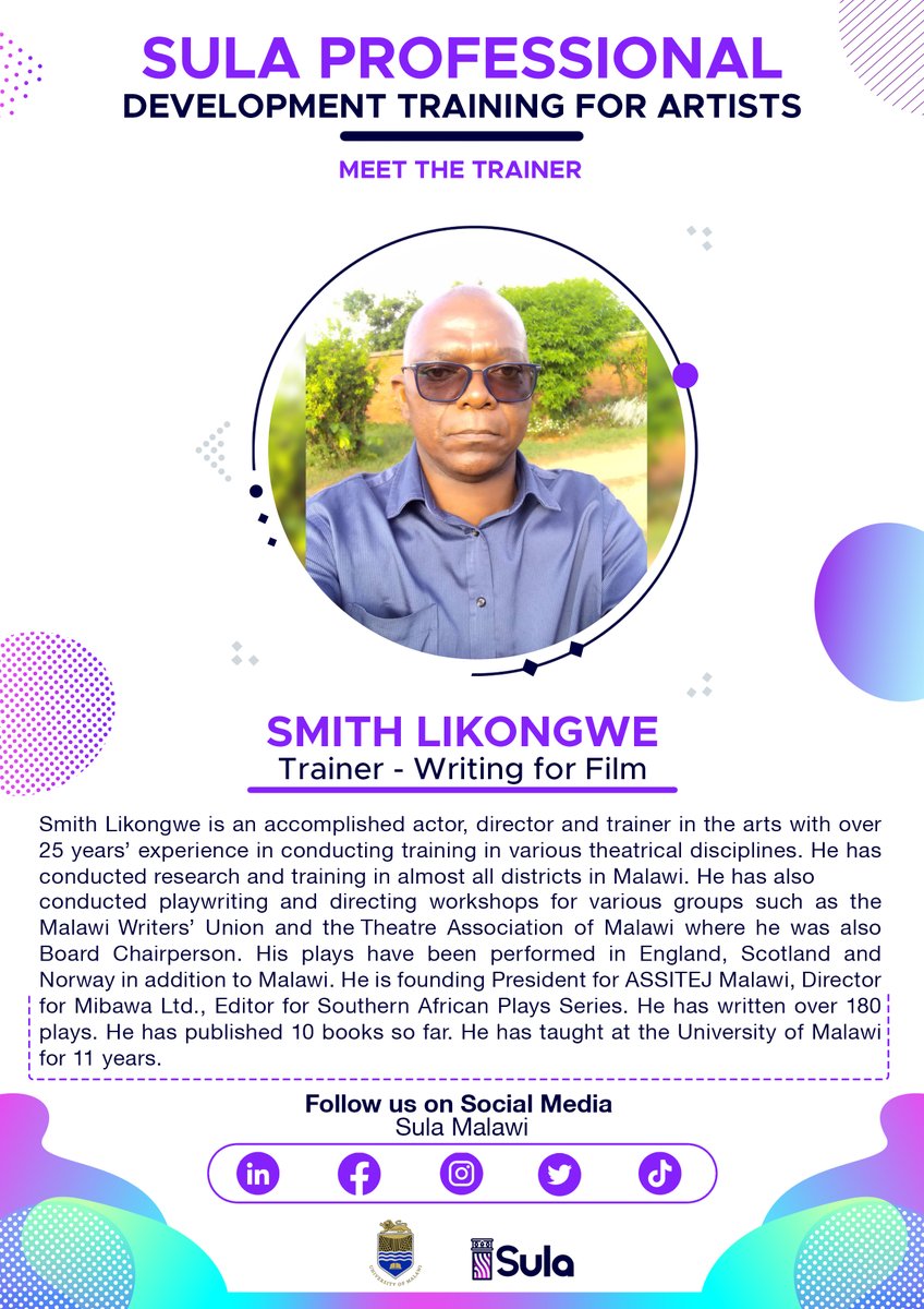 sula_malawi's tweet photo. Meet Smith Likongwe, a renowned script writer. Smith, is one of the trainers for Sula Professional Development Training for Artists in #writing4film. The training starts on Monday 2nd May 2022. #Sula #Sulatraining #UnimaFPA https://t.co/PxYSj2foZ6