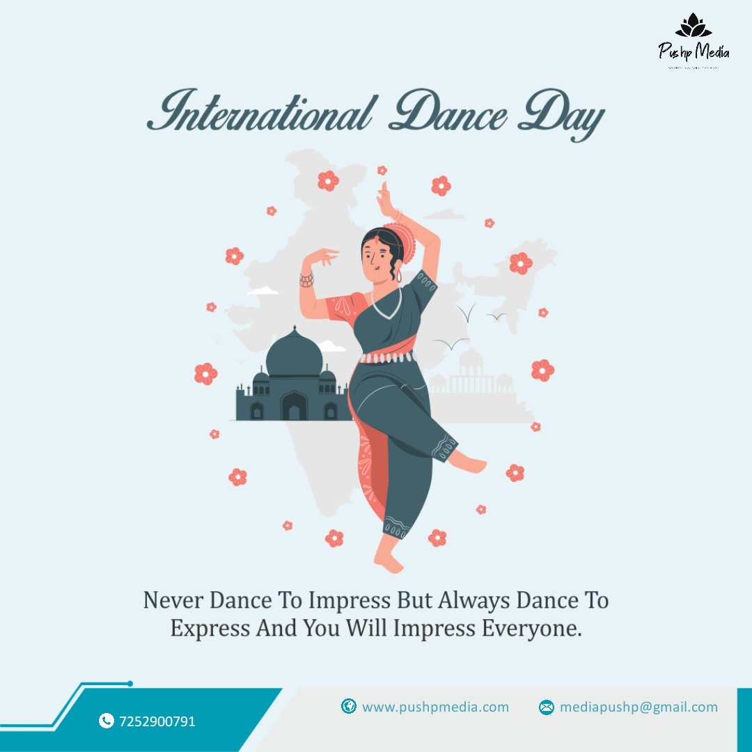 Pushp_Media's tweet photo. Dance is a physical expression to express your spirit. Warm wishes to all the dancers on #InternationalDanceDay.
#PushpMedia #advertising #DigitalMarketing #agency #DigitalIndia https://t.co/turS2og6cT