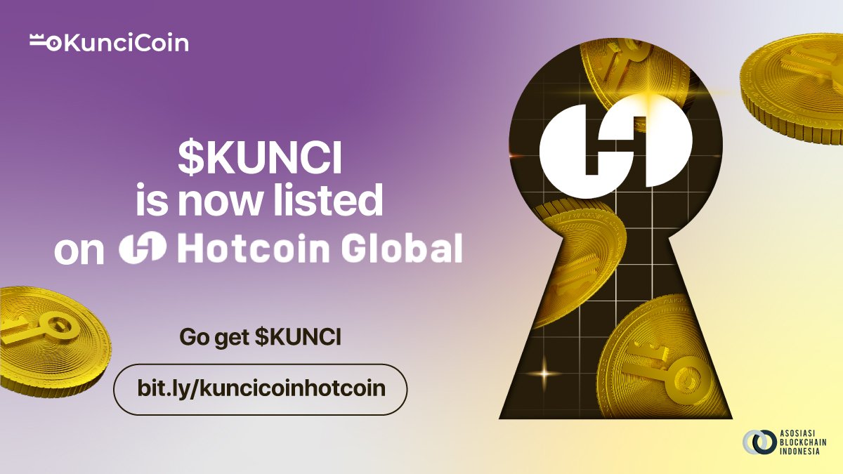 Kuncicoinglobal's tweet photo. We are listing on @HotcoinGlobal Exchange. Exchange based in Australia.

Get $KUNCI on @HotcoinGlobal: https://t.co/n8CamnTbaq https://t.co/r9bvVRL5Y1