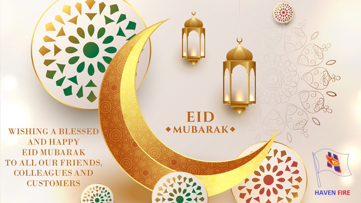 HavenFS's tweet photo. Wishing #EidMubarak from all of us at Haven Fire &amp; Safety

#EidAlFitr #Eid #EidMubarak2022 https://t.co/gL2FLqm7ds