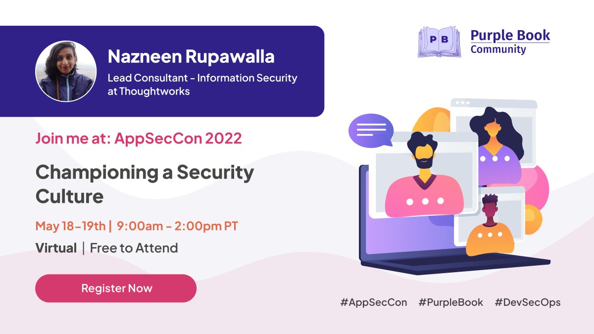 1\ Nitin Raina and I will be speaking at #AppSecCon on 18th May, a virtual security conference hosted by the security leaders of @CommunityPurple. 

We would be sharing our journey of shaping and leading the AppSec Program at @thoughtworks 

#AppSecCon #PurpleBook #DevSecOps