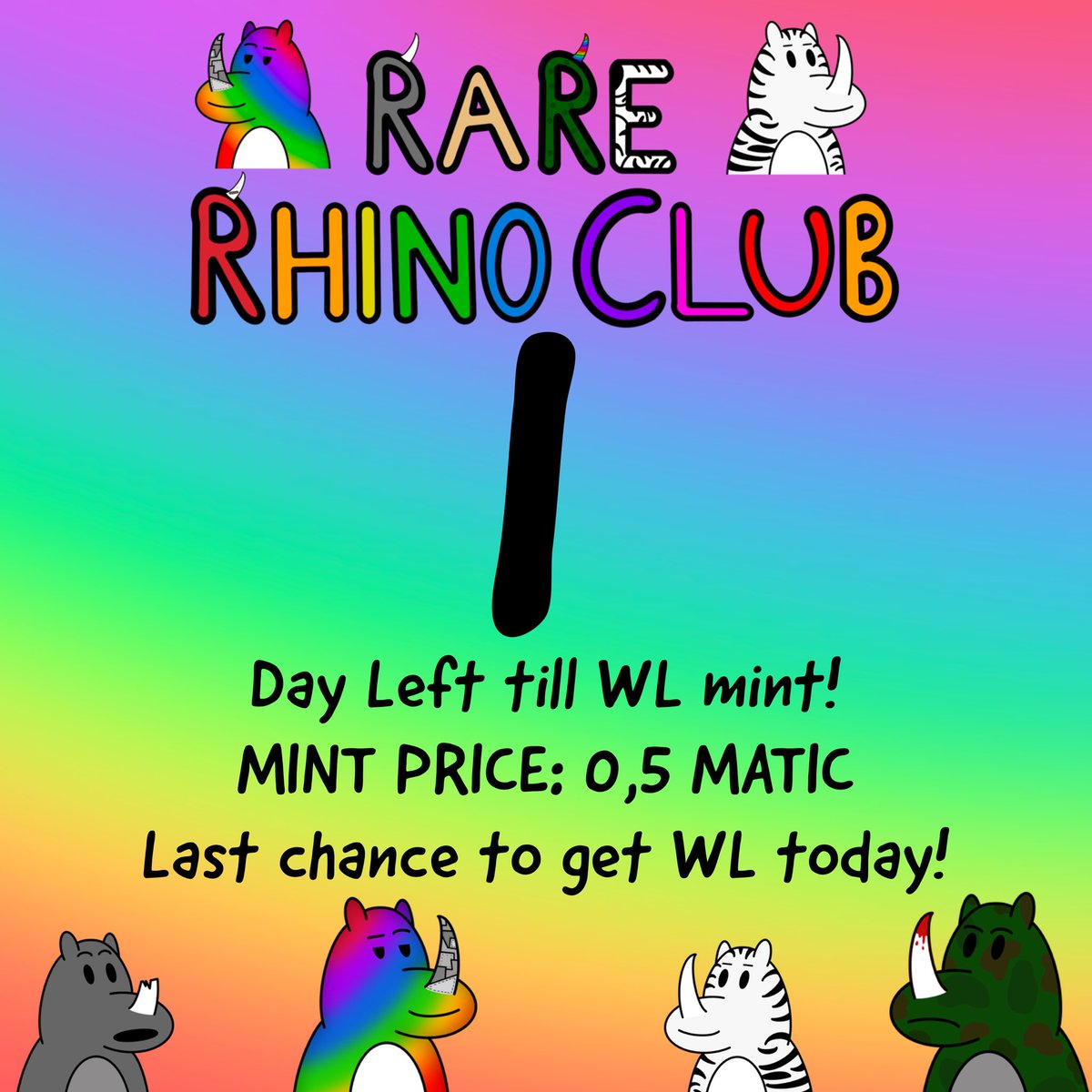 RARE RHINO CLUB MINT TOMORROW!🔥🦏

WL MINTPRICE: 0,5 MATIC
PUBLIC MINT PRICE: 1 MATIC

discord.gg/8ZmvJHaVfD

SEND YOUR WALLET IN OUR DISCORD TO BE WL! LAST CHANCE!👀

#NFT #NFTdrop #nftcreator #NFTCommumity #NFTGiveaway #NFTcollectible
