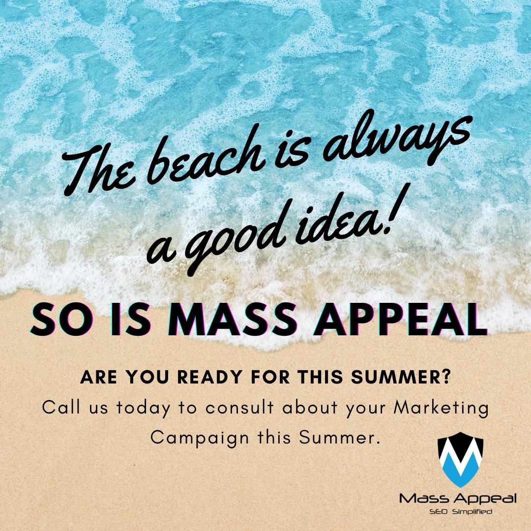 The beach is always a good idea, so is Mass Appeal. 

Are you ready for this Summer?

Call us today to consult about your Marketing Campaign this Summer.

#iamonpage1 #summerplans #digitalmarketing #digitalmarketingagency