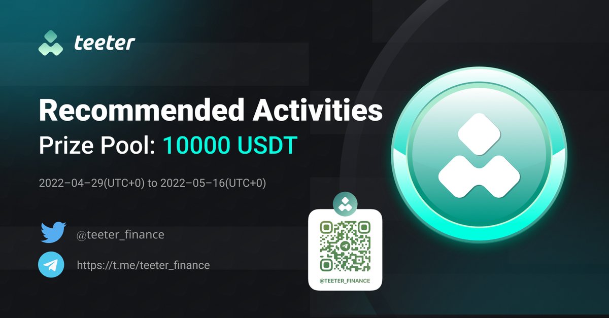 $10,000 Airdrop Recommended Activities #Airdrop
Prize pool：$10,000
Number of people awarded：2,600
 
Talk with TG Bot：t.me/TeeterFinanceB…
Invite&amp;Rank Higher on Referral Leaderboard
 
Activity Period: 2022–04–29(UTC+0) to 2022–05–16(UTC+0)
#AirdropCrypto