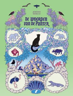 enolamagazine's tweet photo. Met 'De woorden van de panter' debuteert Jérémie Moreau in het Nederlands. Zijn werk springt uit de band, maar behoudt steeds een authenticiteit. https://t.co/hVDi8bSavQ https://t.co/vg2yOzsQsG