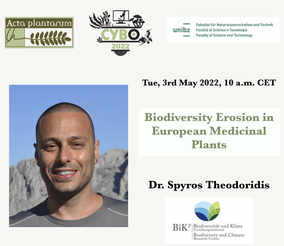 Next #webinar on Tuesday 3rd May about the #Biodiversity erosion in #european #Medicinal #Plants.
Don’t forget to register (for free) at this link: unibz.it/en/events/1393…

#botany #botanists #youngbotanists #cybo2022 #roadtocybo2023 #plantscience #plantphd #plantphdlife #postdoc