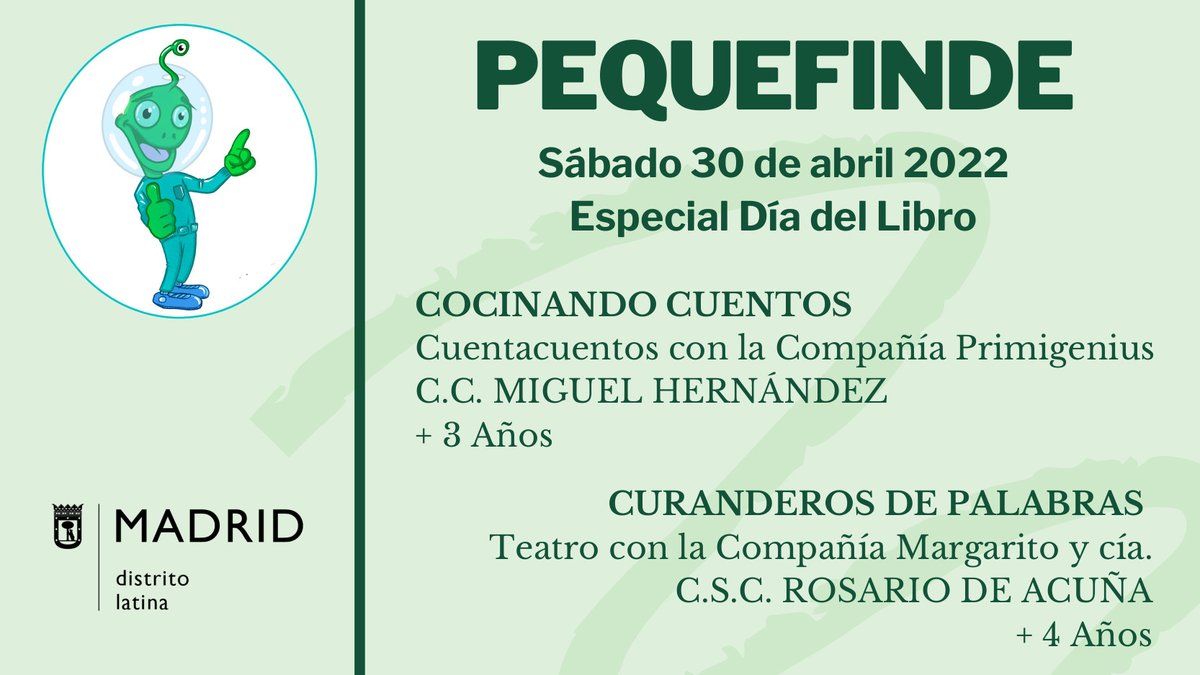 JMDLatina's tweet photo. 📚👧👦Mañana sábado 30 de abril tenemos un #PequeFinde muy literario: cuentacuentos y teatro para celebrar el #DiaDelLibro en nuestros centros culturales de #DistritoLatina en #Madrid 
¡¡¡Te esperan Alucho... y muchas sorpresas!!! https://t.co/aoA7zLpSj2