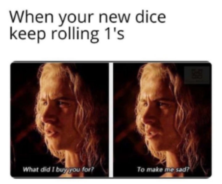RollPlayGamers's tweet photo. #dnd #dice #dndmemes #nat1 #funnymemes #humor #relatable https://t.co/X0BNG8lTAi